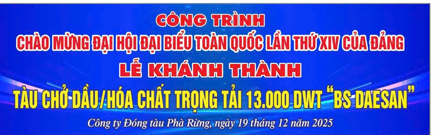 Tàu Chở Dầu/hóa Chất Trọng Tải 13.000 Dwt Mang Tên “Bs-daesan” Là Công Trình Tiêu Biểu, Ý Nghĩa Chào Mừng Đại Hội Đại Biểu Toàn Quốc Lần Thứ Xiv Của Đảng