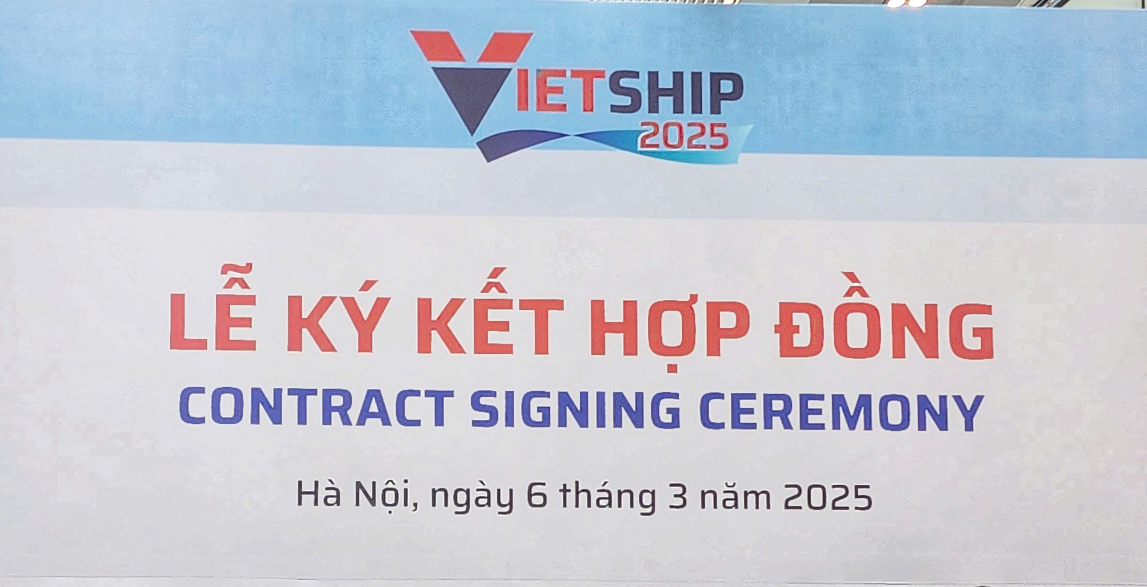 08 HỢP ĐỒNG  ĐÃ  KÝ KẾT TRONG KHUÔN KHỔ TRIỂN LÃM VIETSHIP 2025